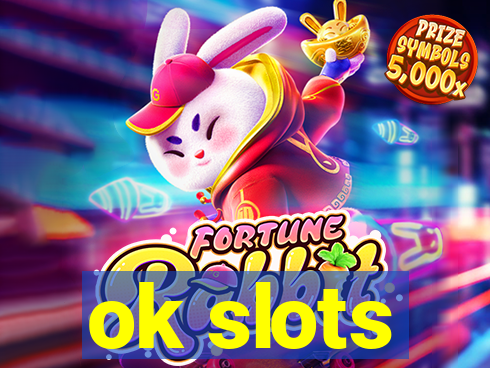 ok slots